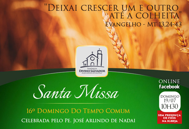 Santa Missa | 19 de julho 2020 às 10h30