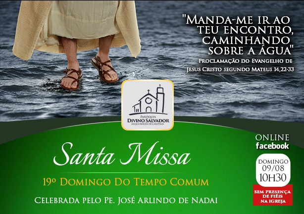 Santa Missa | 09 de agosto 2020 às 10h30