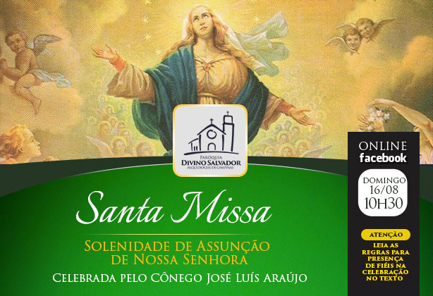 Santa Missa | 16 de agosto 2020 às 10h30