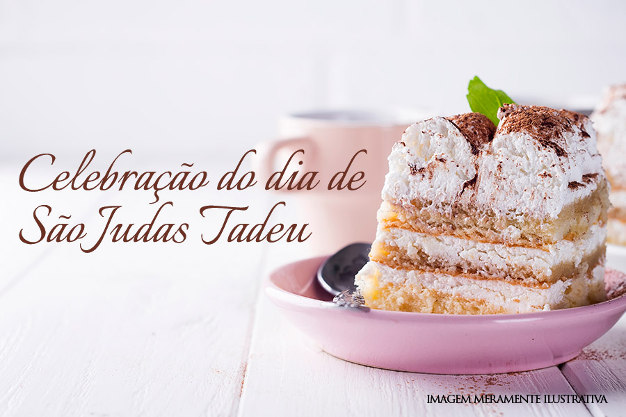 Celebração do dia de São Judas Tadeu: tríduo preparatório e bolo comemorativo