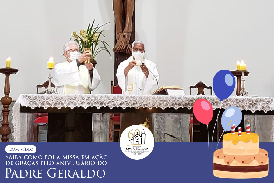 [Vídeo] Missa em ação de graças pelo aniversário do padre Geraldo