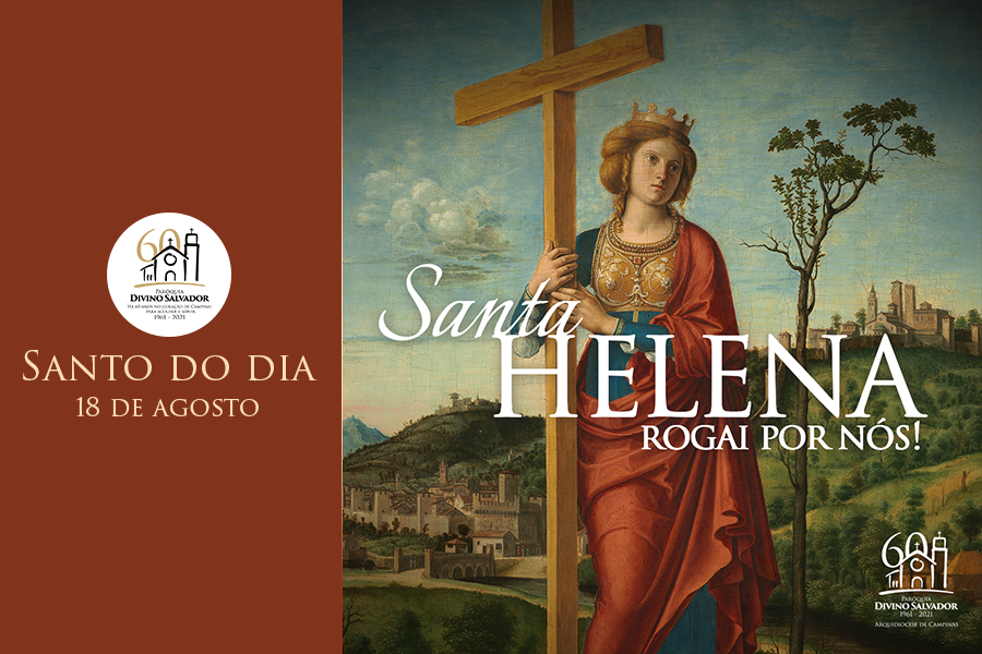 Santo do Dia | Santa Helena