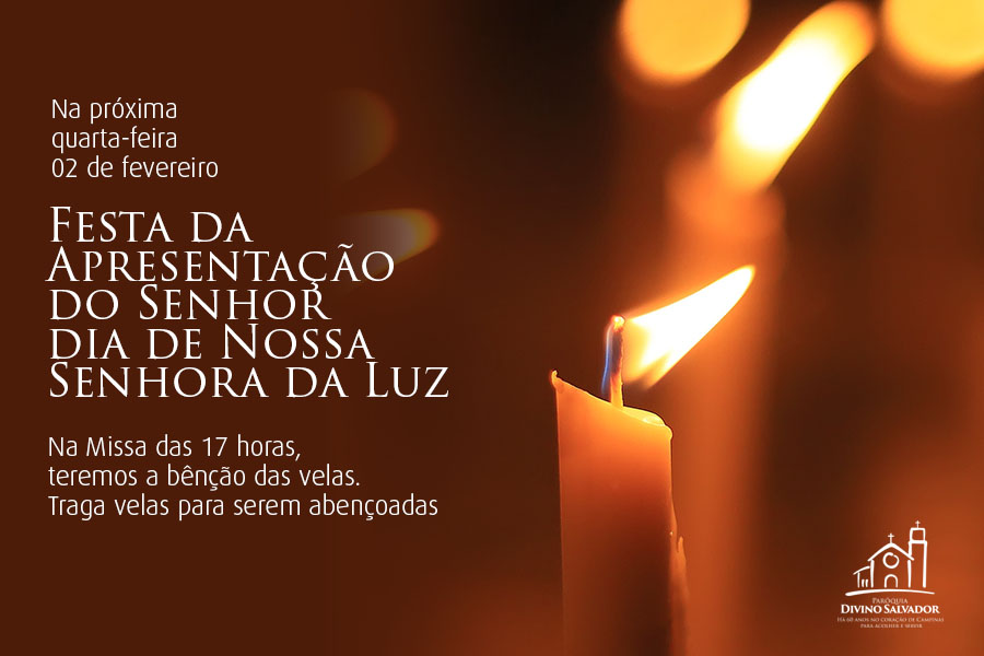 Bênção das velas na missa das 17h na quarta-feira, dia 02 de fevereiro
