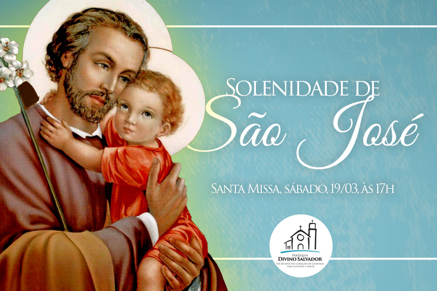 Santa Missa em honra a São José, Patrono da Igreja